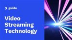 A Definitive Guide to the Streaming Phenomenon