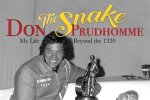 Unraveling the Legacy of Don Prudhomme: the King of the Quarter Mile
